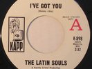 THE LATIN SOULS I've Got You RARE SOUL/BOOGALOO 45 mp3