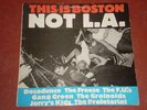 BOSTON NOT L.A. LP Orig 1st FU's FREEZE JERRY'S KID'S