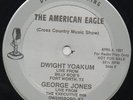 Dwight Yoakam/G. Jones American Eagle LIVE RADIO SHOW