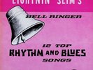 LIGHTNIN' SLIM ``BELL RINGER´´ ORIGINAL LP EXCELLO 8004