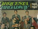 TIQUI, TIQUI - ORQUESTA BROADWAY