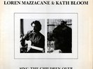 Loren Mazzacane & Kath Bloom Sing Chld Ambiguous LP