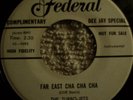 Turbo Jets, Far East Cha-Cha, Federal # 12353, vg+++