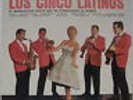 Los Cinco Latinos Aqui Estan Columbia 1960's NMINT