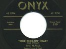 HEAR- Rare Doo Wop 45- The Pearls- Your Cheatin' Heart