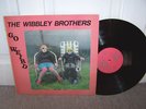 The Wibbley Brothers- Go Weird Vinyl Lp Album