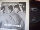 EX UK 45 P/S - JOHN'S CHILDREN - DESDEMONA - TRACK