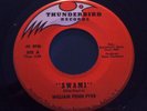 VERY RARE PSYCH 45 WILLIAM PENN FYVE SWAMI 100% ORIG