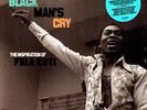 Black Man's Cry: Inspiration Of Fela Kuti LP 12