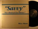 SAVVY Mizz Mean OUT OF HAND 12