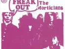Freak Out with THE MORTICIANS LP UK Garage psych fuzz