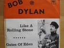 Bob Dylan-Like a rolling stone  PS 45