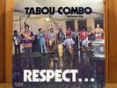 TABOU COMBO Respect KOMPA FUNK LP * Hear