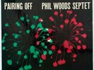 PHIL WOODS SEPTET Pairing Off orig '56 Prestige Mono DG