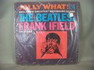 THE BEATLES JOLLY WHAT FRANK IFIELD VJ 1085 IN SHRINK