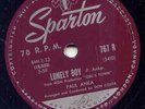 PAUL ANKA - LONELY BOY - RARE 78 RPM  -1959 CANADA ONLY