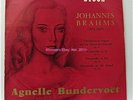 Recital Brahms Agnelle Bundervoet French Decca 