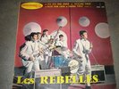 LES REBELLES 45t