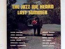 JAZZ WE HEARD LAST SUMMER LP Savoy DG Sahib Shihab mono