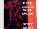 STUFF SMITH LP Have violin will swing 1957  Verve DG