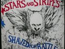 STARS AND STRIPES - Shaved for the Battle  LP SLAPSHOT