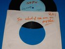 NOFX 7in So What If TEST PRESS rkl fat dr know mystic