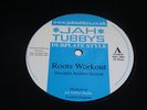 DISCIPLES ROOTS WORK OUT ORG JAH TUBBYS UK 10