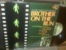 Brother on the run USA OG Rare Funky Soundtrack LP