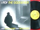 I ROY-THE GODFATHER ORIG 3rd WORLD LP EX/EX