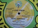 2 Live Crew - Move Somethin' (Radio Only)