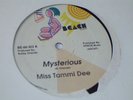 MISS TAMMI DEE-MYSTERIOUS,EXTREMLY RARE,BOBBY 12