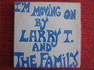 LARRY T & THE FAMILY I'm Moving On LET Private Soul LP