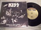KISS Shout It Out Loud VERY RARE SWEDISH PS45 7