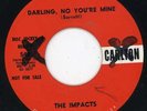 Impacts-Darling,No Your Mine-Carlton Promo Doo Wop-Hear