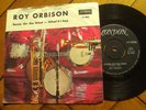 ROY ORBISON What I'D Say D London EXPORT PS 45 vg++