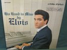 Elvis Presley His Hand In Mine LP Silver STEREO RARE