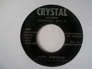 IKE B & THE CRYSTALITES - ILLYA KURYAKIN/ ANN MARIE{7