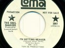 SOUL SHAKERS   I'm Getting Weaker  WLP