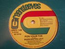 BARRINGTON LEVY - PON YOUR TOE / GIRL I LOVE YOU 