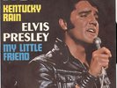 ELVIS PRESLEY 45 GIRI KENTUCKY RAIN STAMPA ITALIA