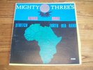 MIGHTY THREE'S AFRICA SHALL STRETCH FORTH HER HAND 1978