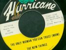 NEW MEXICO GARAGE 45 The New Things HURRICANE LISTEN