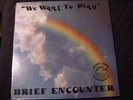 Brief Encounter LP MUSIC TOWN RARE MODERN SOUL SEALED