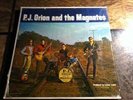 P.J. ORION & THE MAGNATES      Rare orig psych US LP M-