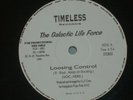 THE GALACTIC LIFE FORCE  LOOSING CONTROL - RARE ELECTRO