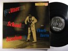 CHUCK BERRY After School Session CHESS LP