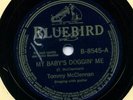 Bluebird 8545 TOMMY McCLENNAN Baby's Doggin Me in E/E-