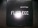 LP Flied Egg- Goodbye RI