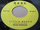 VERY RARE DEAN MORGAN 2 SIDED KILLER ROCKABILLY HEAR