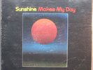 SUNSHINE Makes My Day PROG PSYCH album world PRIVATE LP